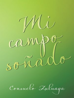 cover image of Mi Campo Soñado